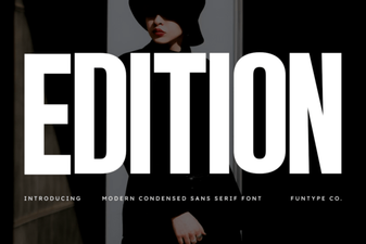 Edition Font: Versatile Typeface for Creative Projects